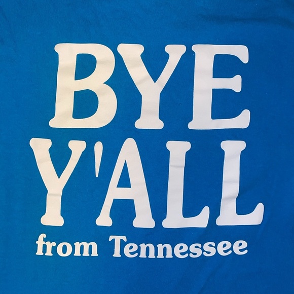 Hey Y’all - Bye Y’all from Tennessee t-shirt, blue with white letters size S NEW - Picture 4 of 8